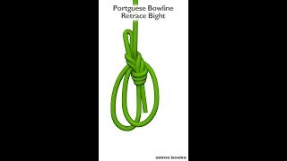 Portuguese Bowline Retrace Bight Youtube Portuguese Bowline Retrace Bight Youtube