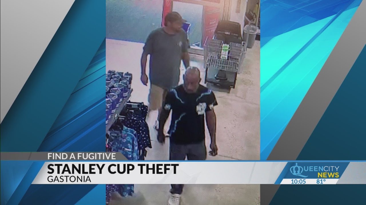 FIND A FUGITIVE: $1K in Stanley cups stolen from Gastonia store - YouTube