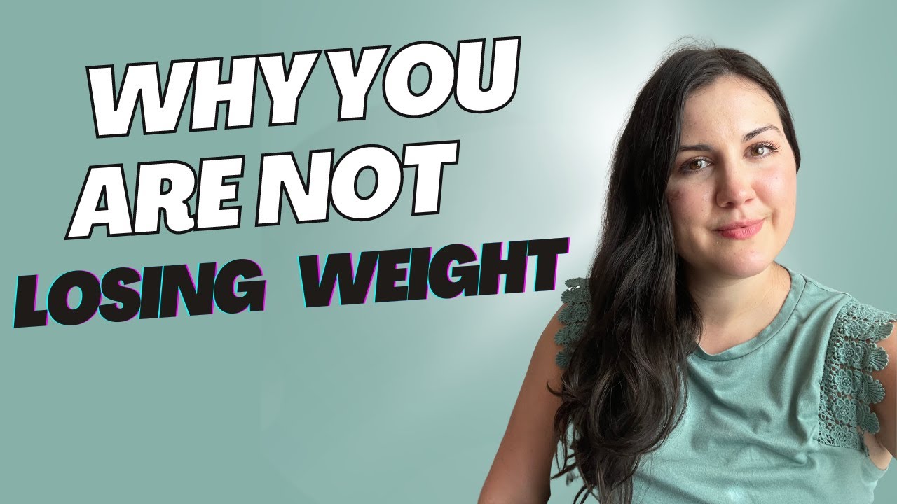 Hard Truths on Why You are Struggling to Lose Weight - YouTube