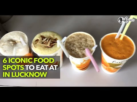 6 Iconic Food Spots To Try In Lucknow | Curly Tales