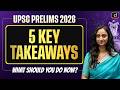 UPSC Prelims 2026 Exam Review | 5 Important Takeaways for Aspirants | Drishti IAS English