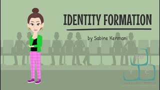 Identity formation