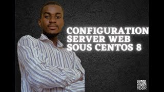 comment installer un serveur web CentOS 8 avec apache