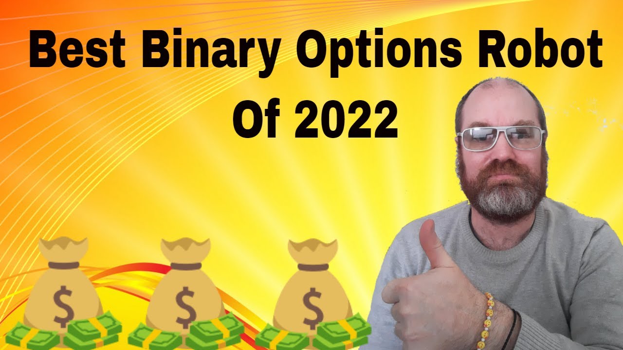 The Best Binary Options Robot Of 2022 In Action YouTube The Best Binary Options Robot Of 2022 In Action YouTube