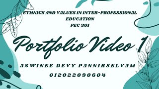 PEC 301 Portfolio video 1