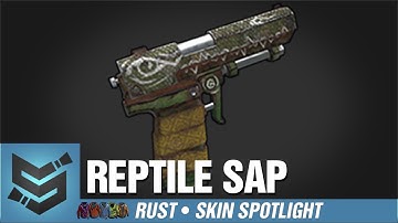 Rust Skin Spotlight • Reptile SAP