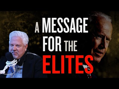 Glenn’s message for the far-left elite: You’re NOT our master