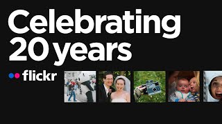 Celebrating 20 Years of Flickr: Where Photos Live