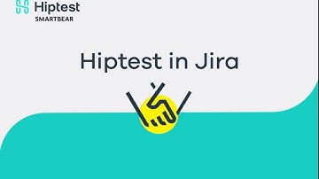 Hiptest in Jira - Agile Test Management