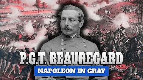 P. G. T. Beauregard | Full Biography