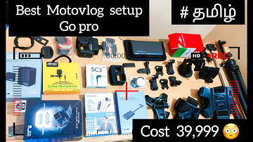BEST MOTOVLOG Setup | GoPro | Cost 39,999😱 | TAMIL