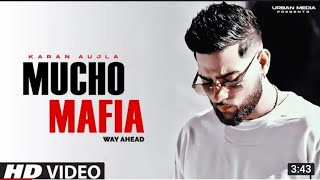 Macho Mafia : Karanaujla l Official Video l Latest Punjabi Song 2022