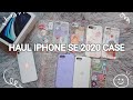 Haul iphone se 2020 and case :TarnPin