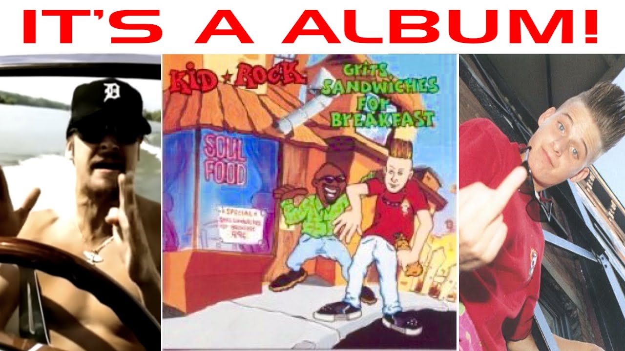 IT'S A ALBUM! Kid Rock Grits Sandwiches for Breakfast (1990) YouTube