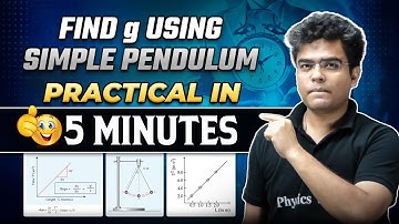 Find g Using Simple Pendulum | Physics Experiment | Practical in 5 minutes | Class 11/WBCHSE