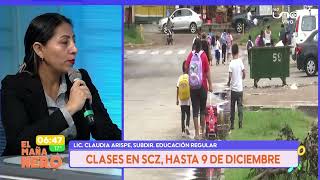 Las Clases En Santa Cruz Concluirán El 9 De Diciembre, Cuál Es La Razón?