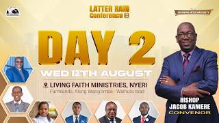 Latter Rain Conference 2026 | DAY 2 Session 2 | Reverend Ann Mwangi | 12th August 2026