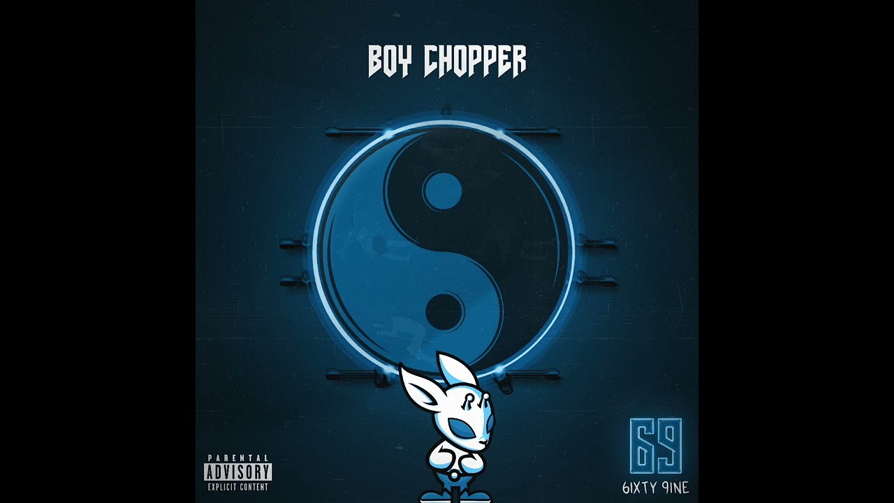 BOY CHOPPER - 69 - YouTube