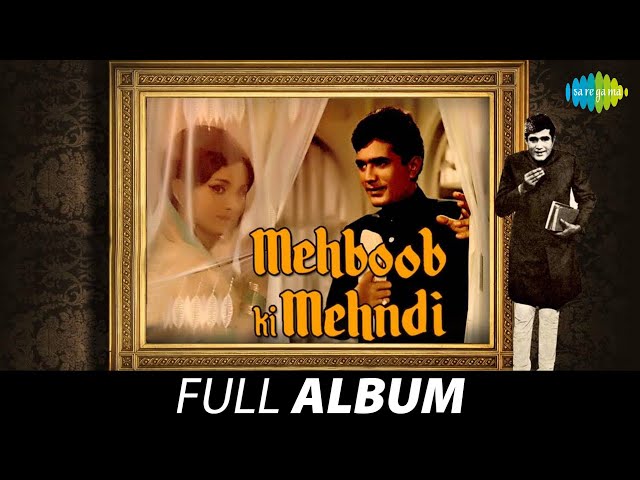 Mehboob Ki Mehndi |Jane Kyon Log Mohabbat Kiya |Ye Jo Chilman Hai |Rajesh Khanna |Leena Chandavarkar class=