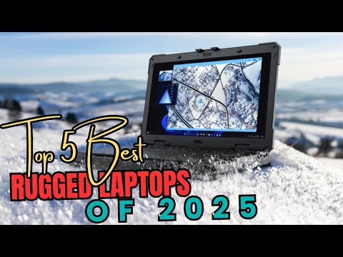 Top 5 Best Rugged Laptops 2025 | Ultimate Durability and Performance.