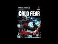 Cold Fear Soundtrack - Credits