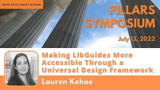 Making LibGuides More Accessible Through a Universal Design Framework