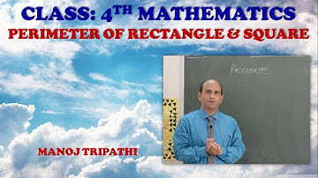 Perimeter of rectangle by MKT Sir Mathematics for ( Form G) 4th Class  VBS