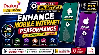 Dialog (MTN Network) APN Settings | Enhance Mobile Internet Performance on Android & iPhone