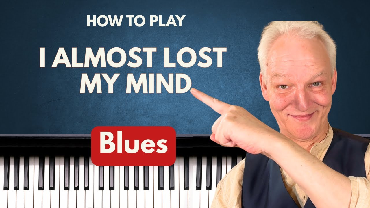 Learn This Easy Slow Blues in C – “I Almost Lost My Mind”