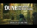 Dune Talk: Philosophy of Dune and Religion