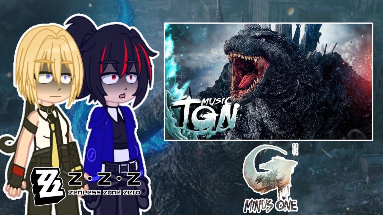⚫•Zenless Zone Zero Reaccionan: Menos Um/Godzilla Minus One•☢️||𝙽𝙾 𝙾𝚁𝙸𝙶𝙸𝙽𝙰𝙻||💜°Gᴀᴄʜᴀ Cʟᴜʙ°💜