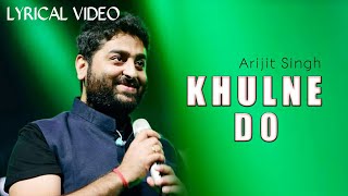 Khulne Do (LYRICS) - Chhapaak | Arijit Singh | Deepika P, Vikrant M | Shankar Ehsaan Loy | Gulzar