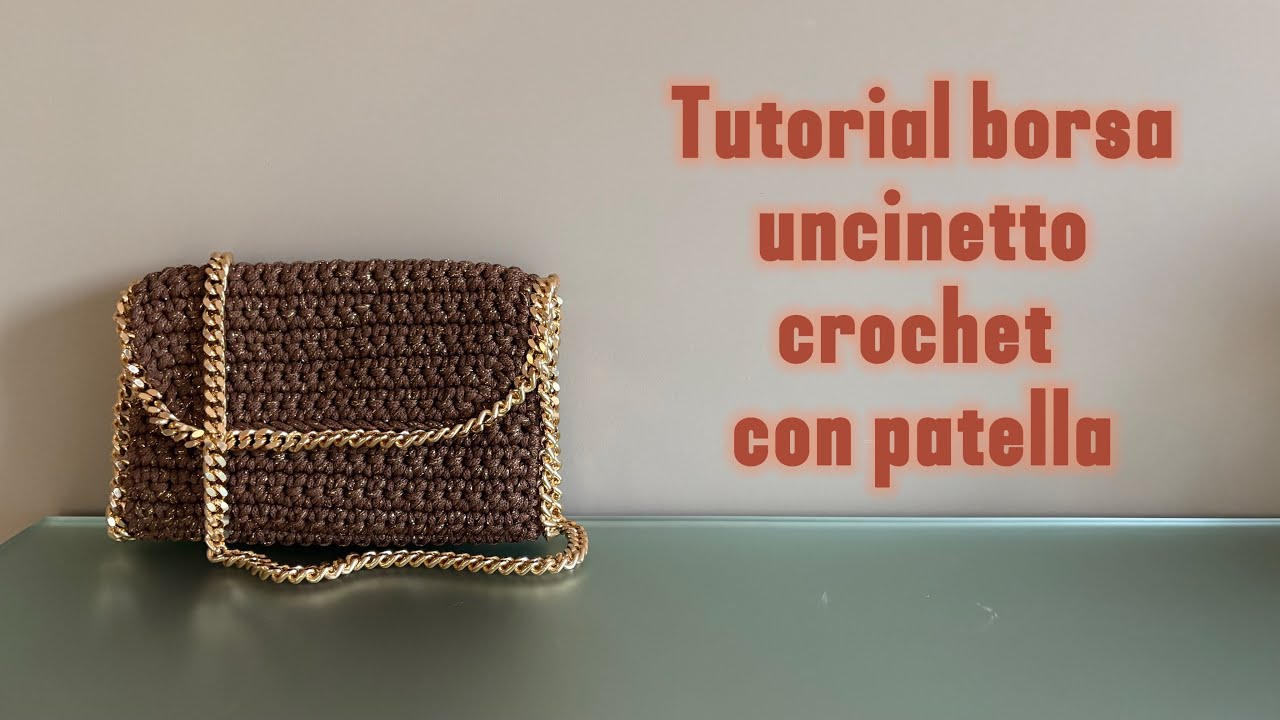 Tutorial borsa SOLE uncinetto con patella 