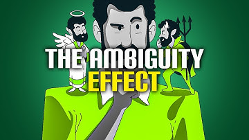 What is the Ambiguity Effect?