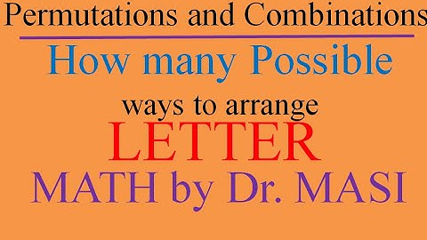 how many ways can letters be arranged arranging letters LETTER?