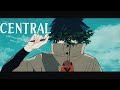 坂口有望『CENTRAL』Music Video