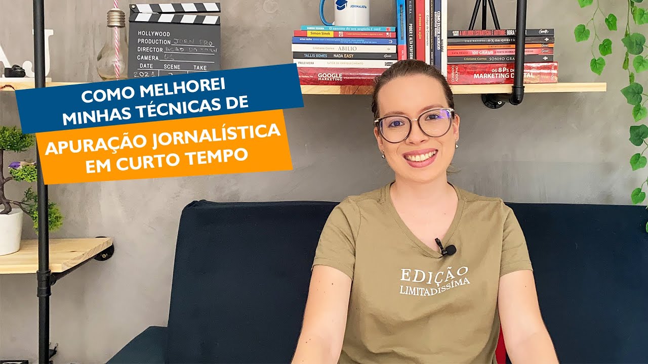Como melhorei minhas Técnicas de Apuração Jornalística em curto tempo