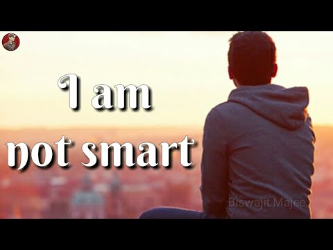 I am not Smart || New Whatsapp Status & Quotes ||