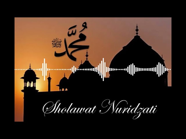 SHOLAWAT NURIDZATI Merdu class=