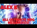 ULTIMATE NRG MEGAMIX ALEX K ULTIMATE NRG MEGAMIX ALEX K