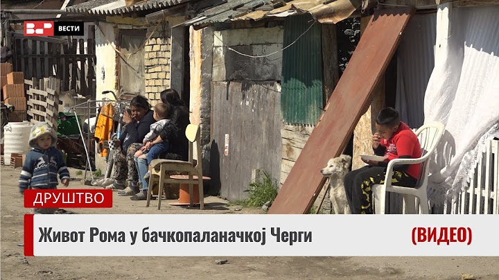 Живот Рома у бачкопаланачкој Черги