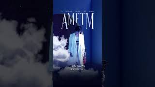 Run Away - Tsumyoki & Jaden Maskie | AMFTM