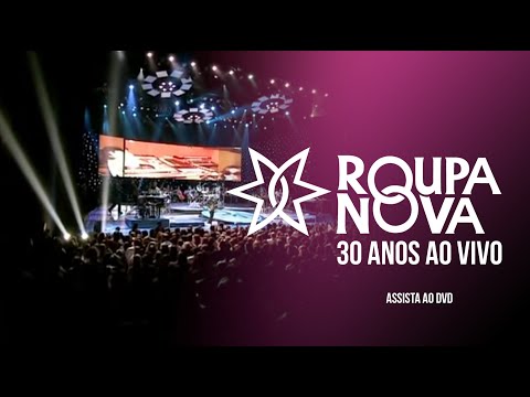 Roupa Nova 30 Anos Ao Vivo - DVD #roupanova #aovivo #brasil