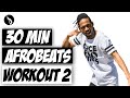 African Dance Online Workout 2 Afrobeats Dancehall 