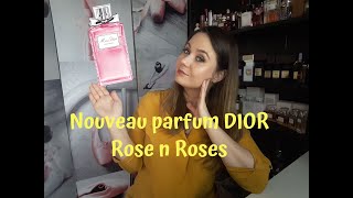 NOUVEAU PARFUM DIOR: MISS DIOR ROSE N ROSES