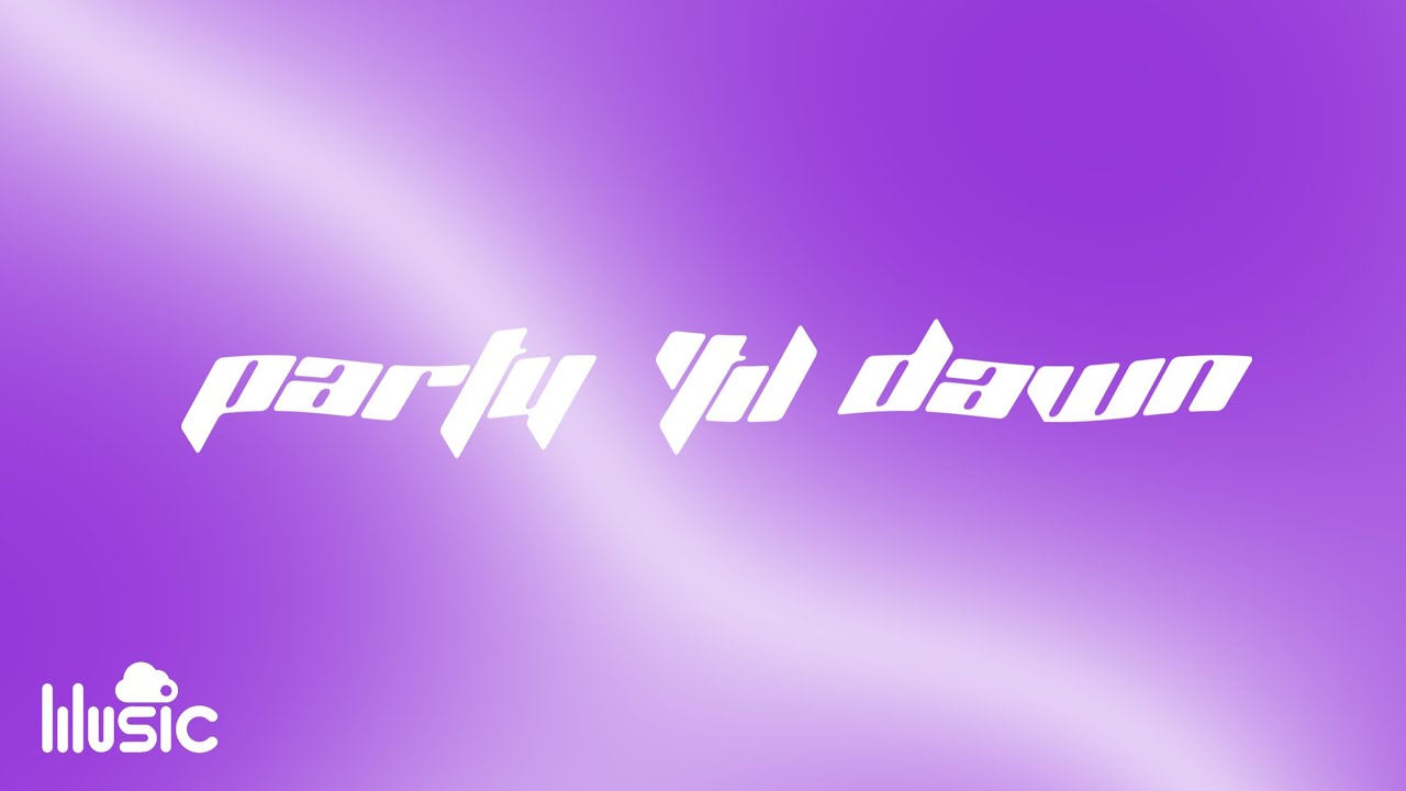 Elitz - Party 'Til Dawn | Official Lyric Video