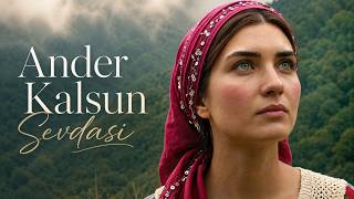 Ander Kalsun Sevdasi Karadeniz Şarkısı Karadeniz 2026