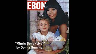 &quot;Mimi&#39;s Song (Live)&quot; by Donna Summer