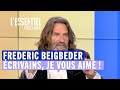 Frdric beigbeder crivain je vous aime   lessentiel chez labro