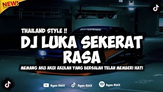 DJ LUKA SEKERAT RASA - THAILAND STYLE (MEMANG AKU AKUI AKULAH YANG BERSALAH) REMIX TERBARU 2026 DJ LUKA SEKERAT RASA - THAILAND STYLE (MEMANG AKU AKUI AKULAH YANG BERSALAH) REMIX TERBARU 2026
